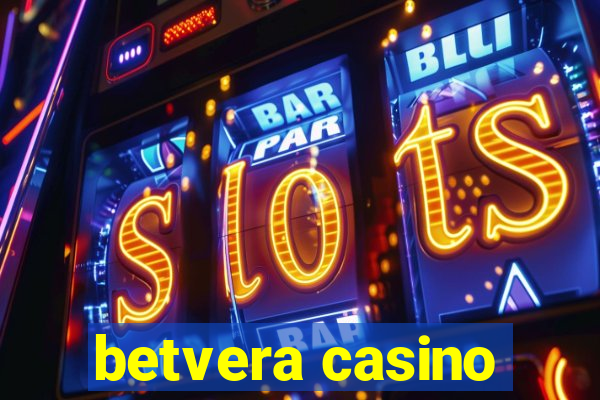 betvera casino